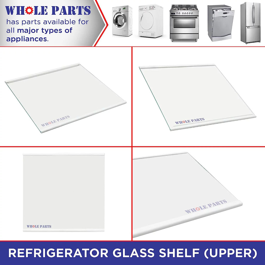 Refrigerator Glass Shelf Upper for Freezer Section X24711